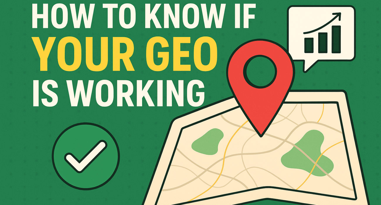 How to know if GEO is working