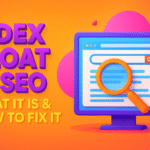 Index Bloat in SEO